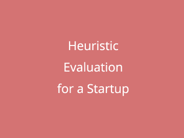 Heuristic Evaluation for a Startup